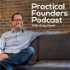 Practical Founders Podcast