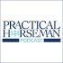 Practical Horseman Podcast
