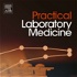 Practical Laboratory Medicine Special Issue Podcast