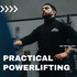 Practical Powerlifting