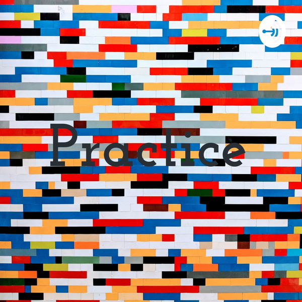 Artwork for Practice