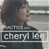 Practice with Cheryl Lee