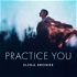 Practice You with Elena Brower