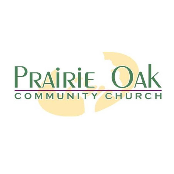 Artwork for Prairie Oak Community Church Podcast