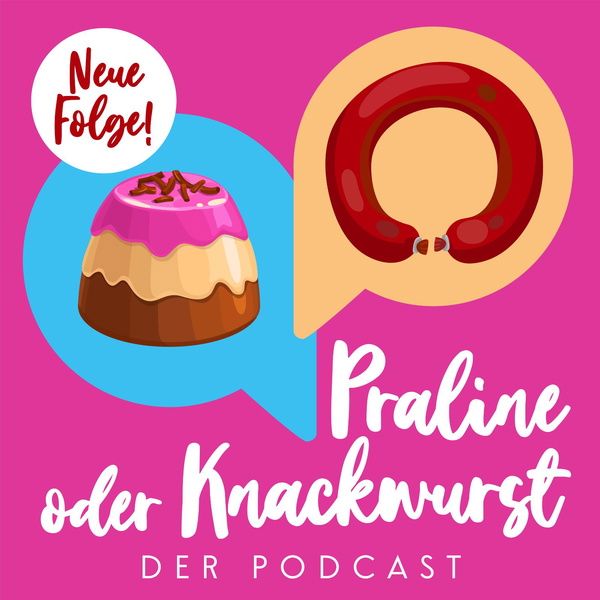 Artwork for Praline oder Knackwurst