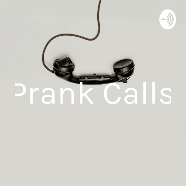 Artwork for Prank Calls