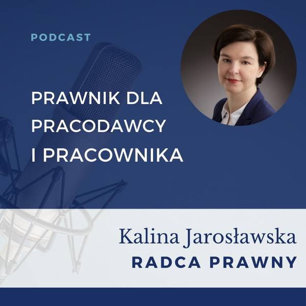 Artwork for Prawnik dla pracodawcy i pracownika