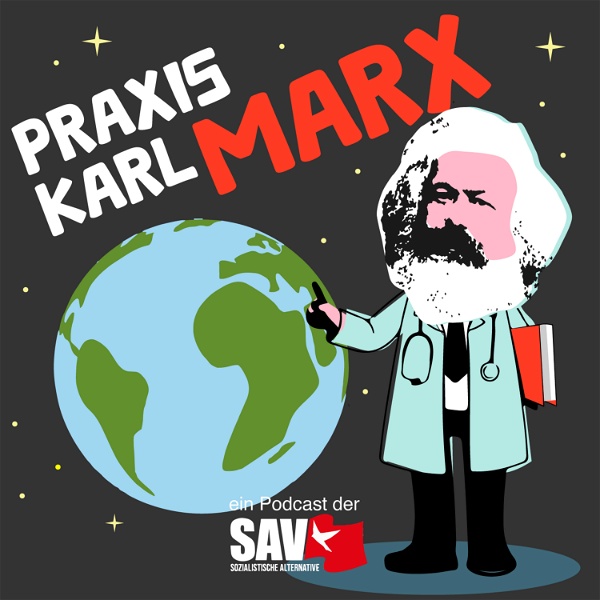 Artwork for Praxis Karl Marx