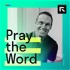 Pray the Word with David Platt