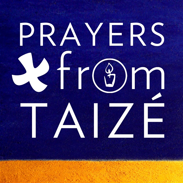 Artwork for Prayers from Taizé