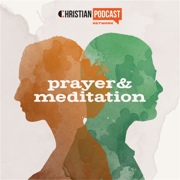 Artwork for Christian Prayer & Meditation