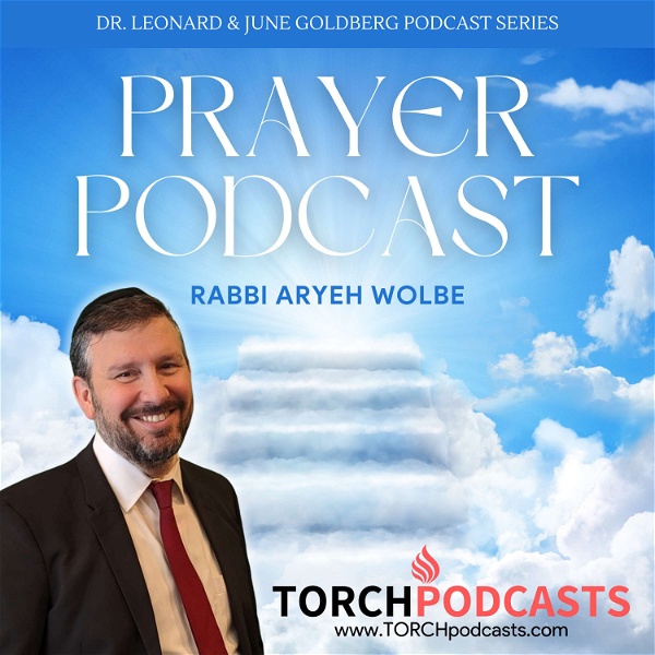 Artwork for Prayer Podcast · Rabbi Aryeh Wolbe
