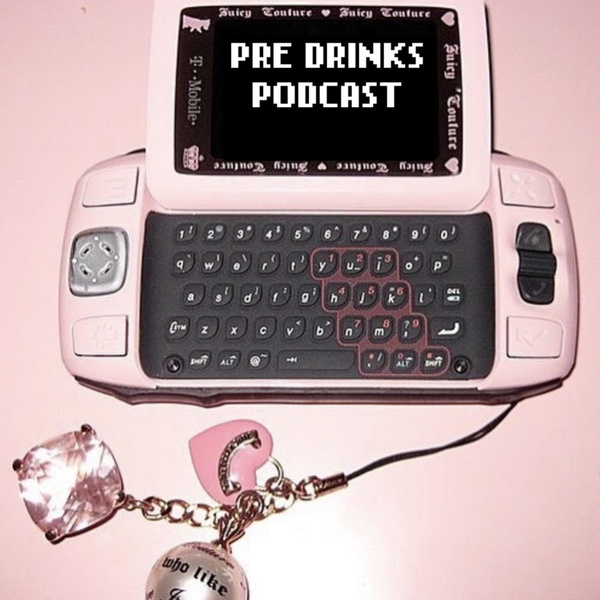 Artwork for PRE DRINKS PODCAST