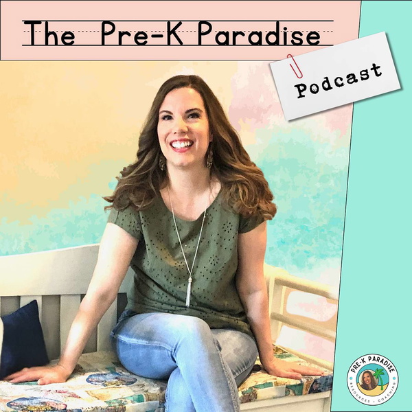 Artwork for Pre-K Paradise Podcast