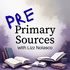 Pre-Primary Sources