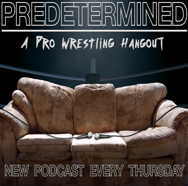 Artwork for Predetermined: A Pro Wrestling Hangout