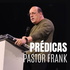 Prédicas Pastor Frank López