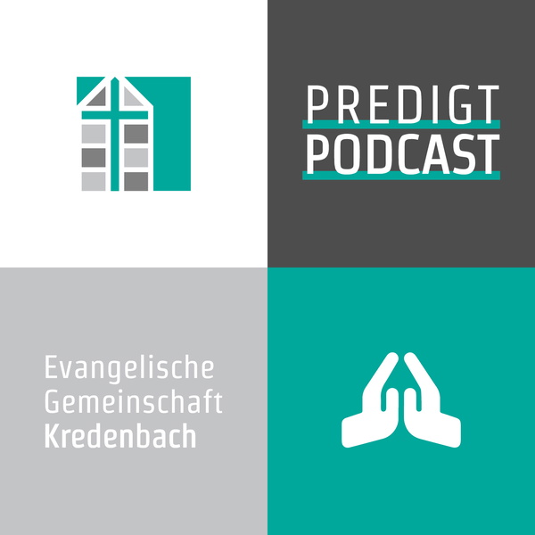 Artwork for Predigt Podcast Evangelische Gemeinschaft Kredenbach