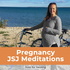 Pregnancy JSJ Meditations - Hold For Healing