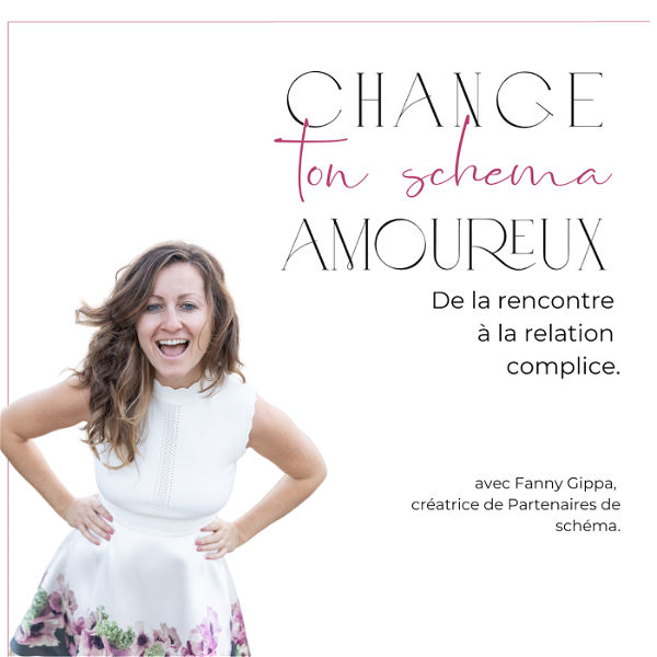 Artwork for Change ton Schéma Amoureux®, by Fanny Gippa.