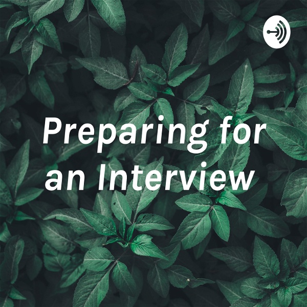 Artwork for Preparing for an Interview