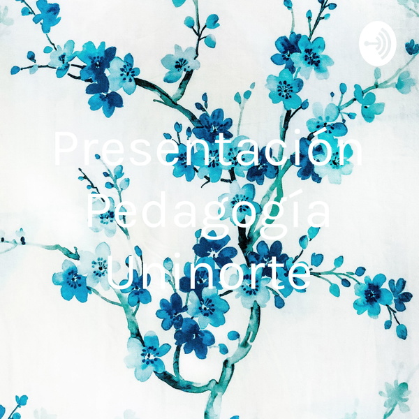 Artwork for Presentación Pedagogía Uninorte