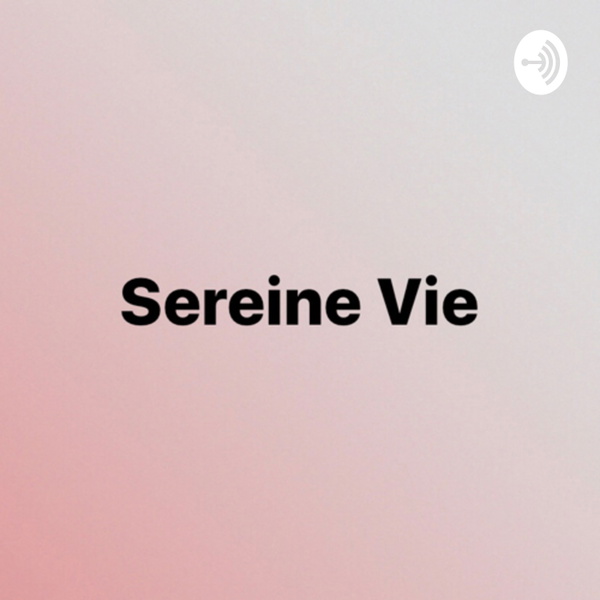 Artwork for Présentation Sereinevie succès