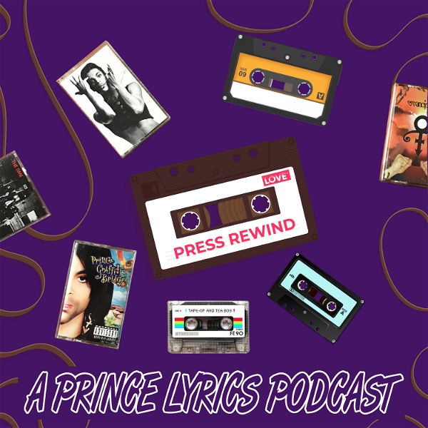 Artwork for Press Rewind: A Prince Lyrics Podcast