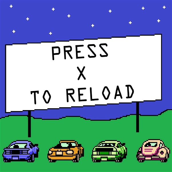 Artwork for Press X To Reload