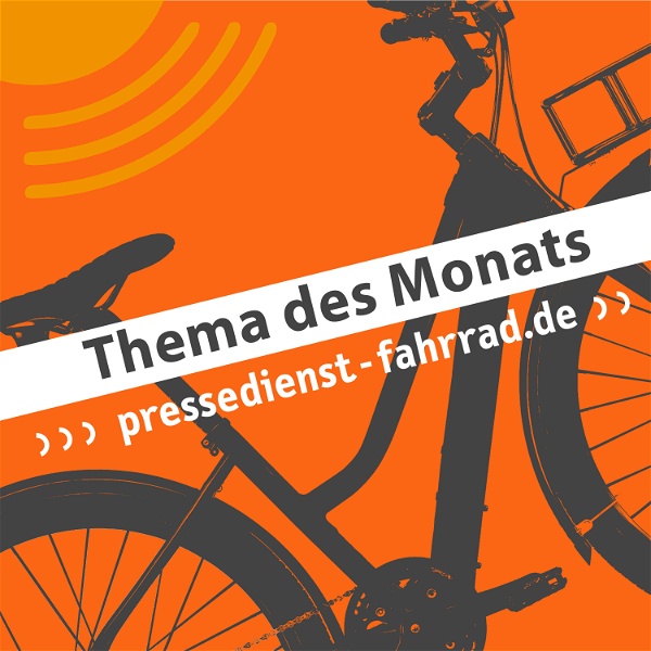 Artwork for pressedienst-fahrrad – Thema des Monats