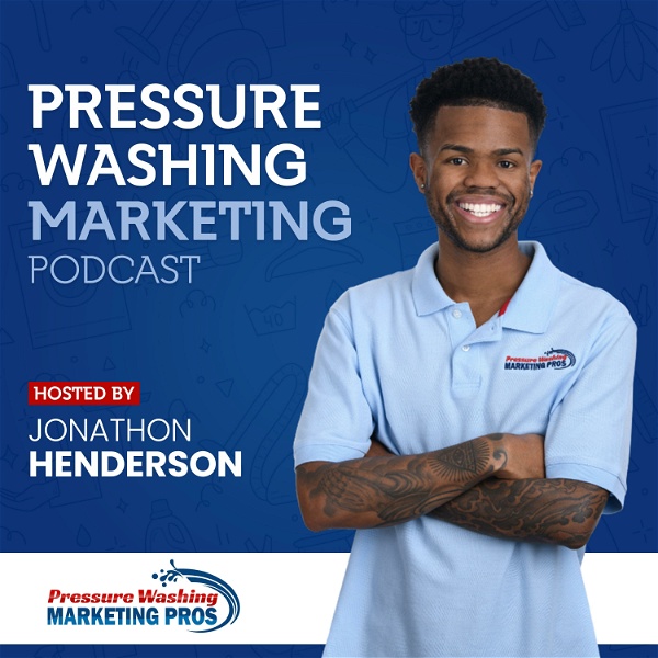 Artwork for Pressure Washing Marketing Podcast