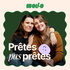 Prêtes pas prêtes