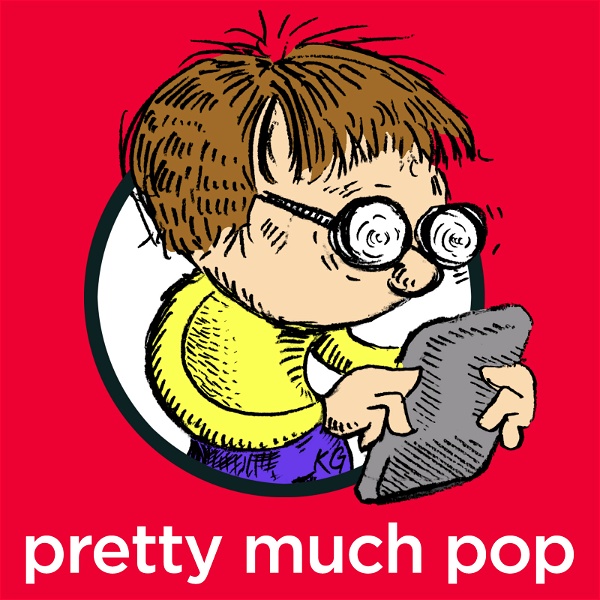 Artwork for Pretty Much Pop: A Culture Podcast