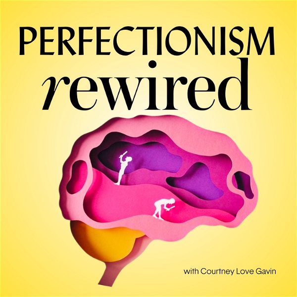 Artwork for Perfectionism Rewired with CLG