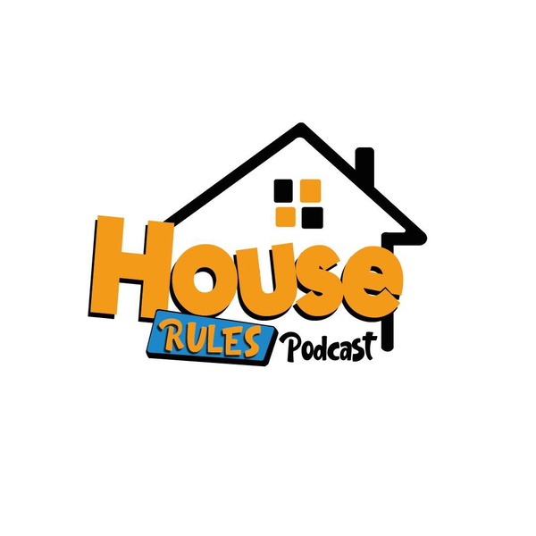 Artwork for House Rules Podcast