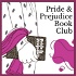 Pride & Prejudice Book Club Podcast