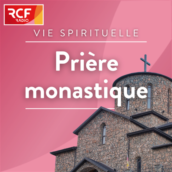 Artwork for Prière monastique
