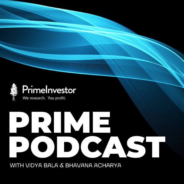 Artwork for Prime Podcast by PrimeInvestor