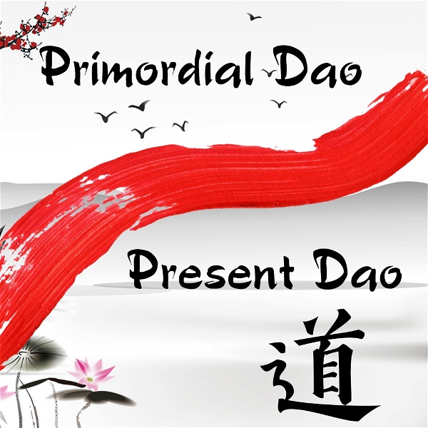 Artwork for Primordial Dao Present Dao