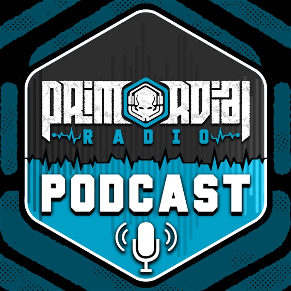 Artwork for Primordial Radio Podcast