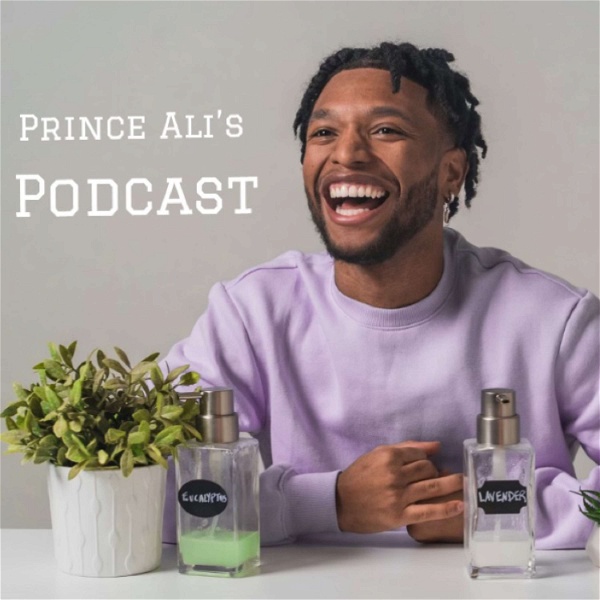 Artwork for Prince Ali's Podcast