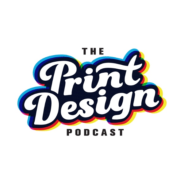 Artwork for Print Design Podcast