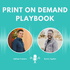 Print On Demand Playbook