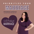 Prioritize Your Marriage