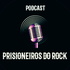 Prisioneiros do Rock