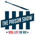 Prisonshow podcast.