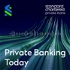 Private Banking Today
