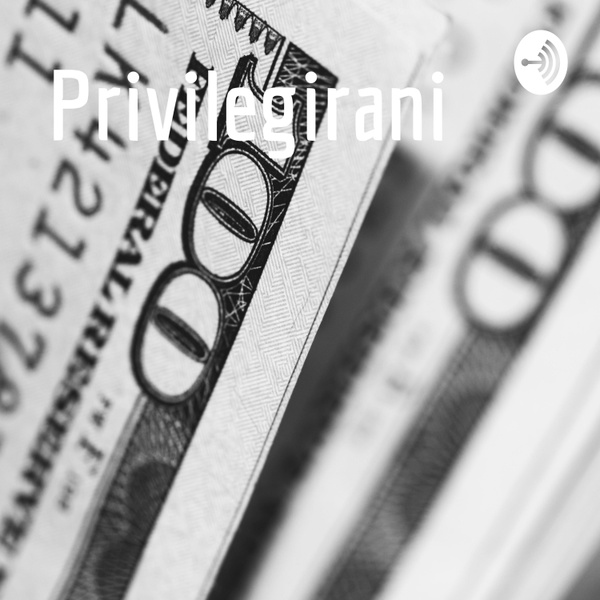 Artwork for Privilegirani