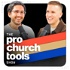 The Pro Church Tools Show with Brady Shearer
