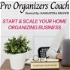 Pro Organizers Coach * Business Coaching for Professional Organizers